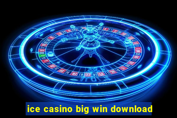 ice casino big win download